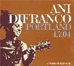 Ani DiFranco : Portland 4.7.04